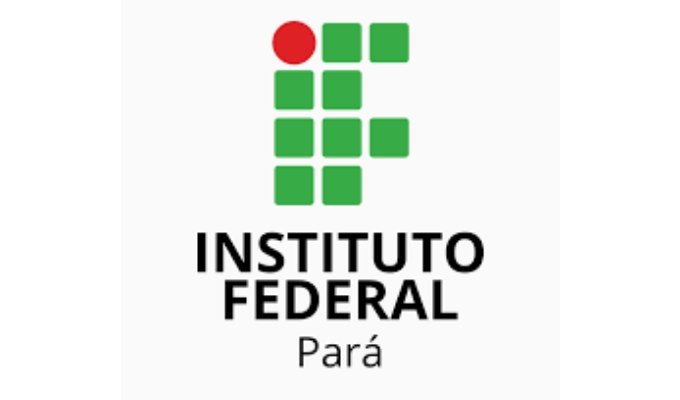 Instituto Federal de Educação, Ciência e Tecnologia do Pará - IFPA